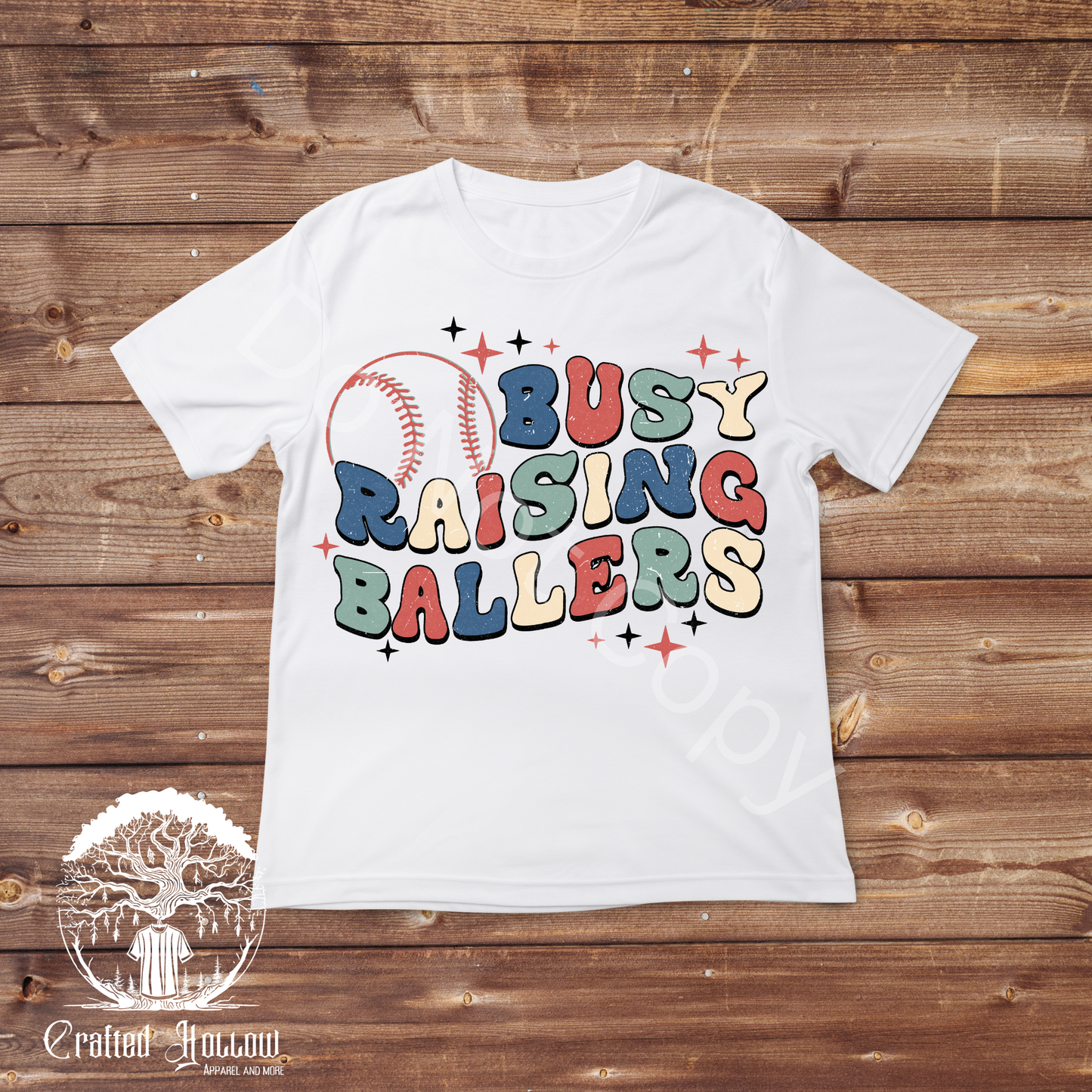 Busy Raising Ballers Shirt