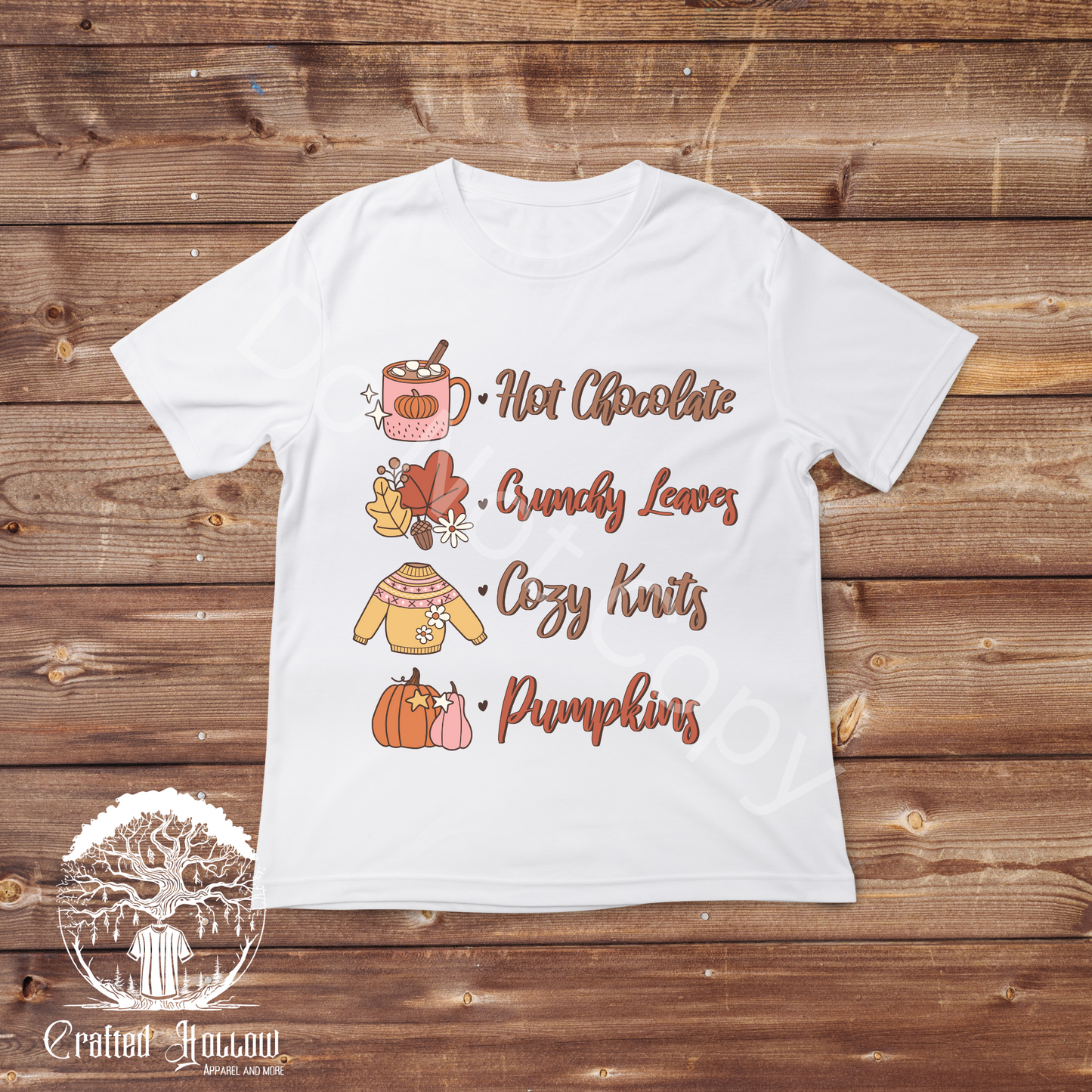 Hot Chocolate, Crunchy Leaves, Cozy Knits, Pumpkins Shirt