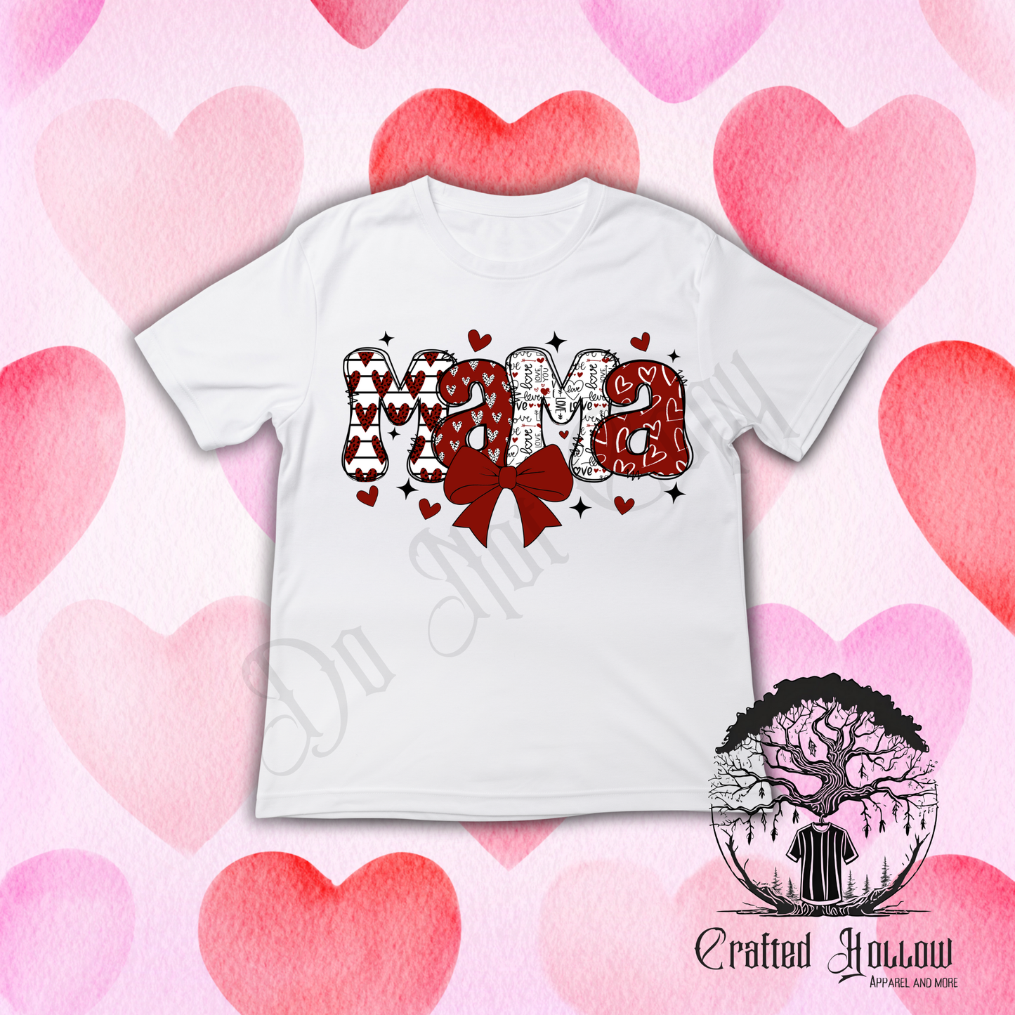 "Mama" Valentine's Day Shirt