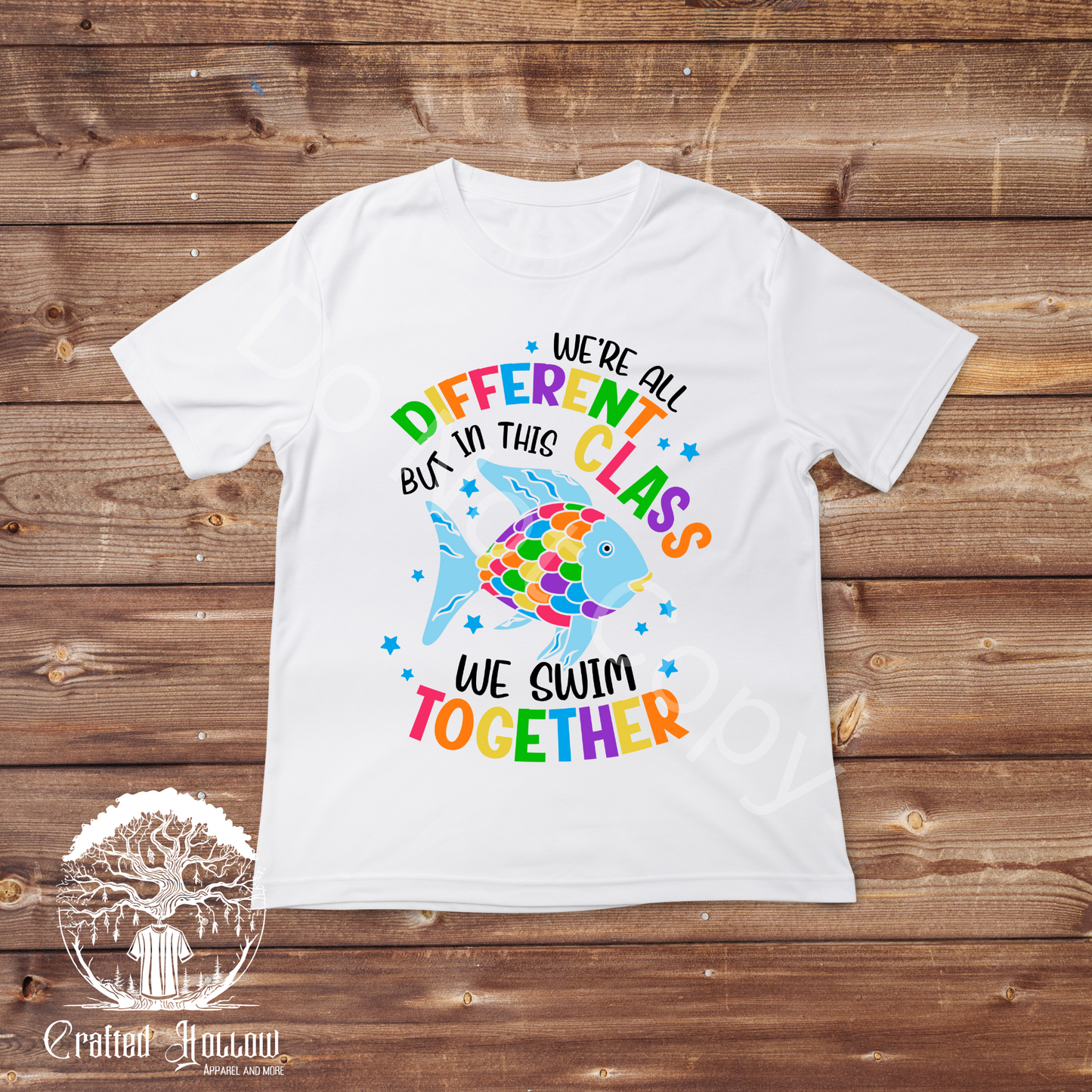 We're All Different But in This Class We Swim Together Shirt