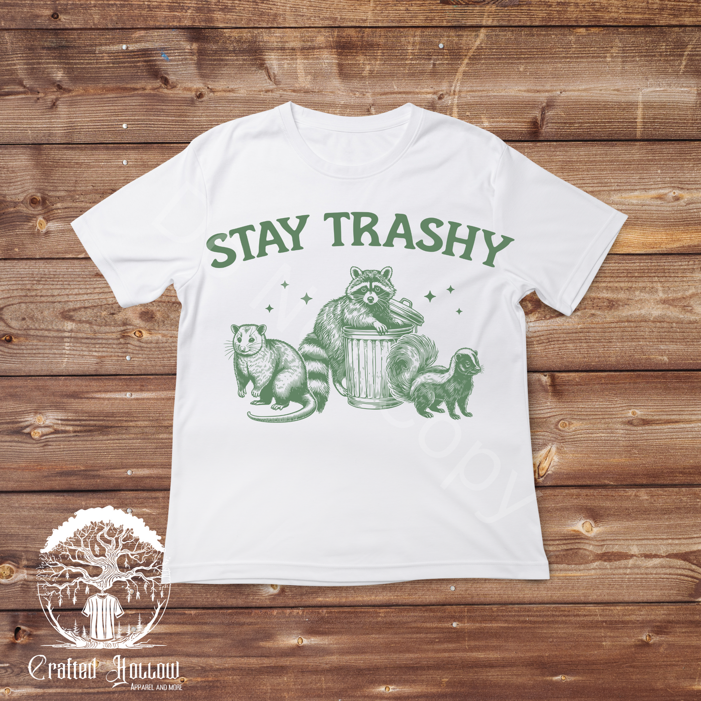 Stay Trashy Raccoon Shirt