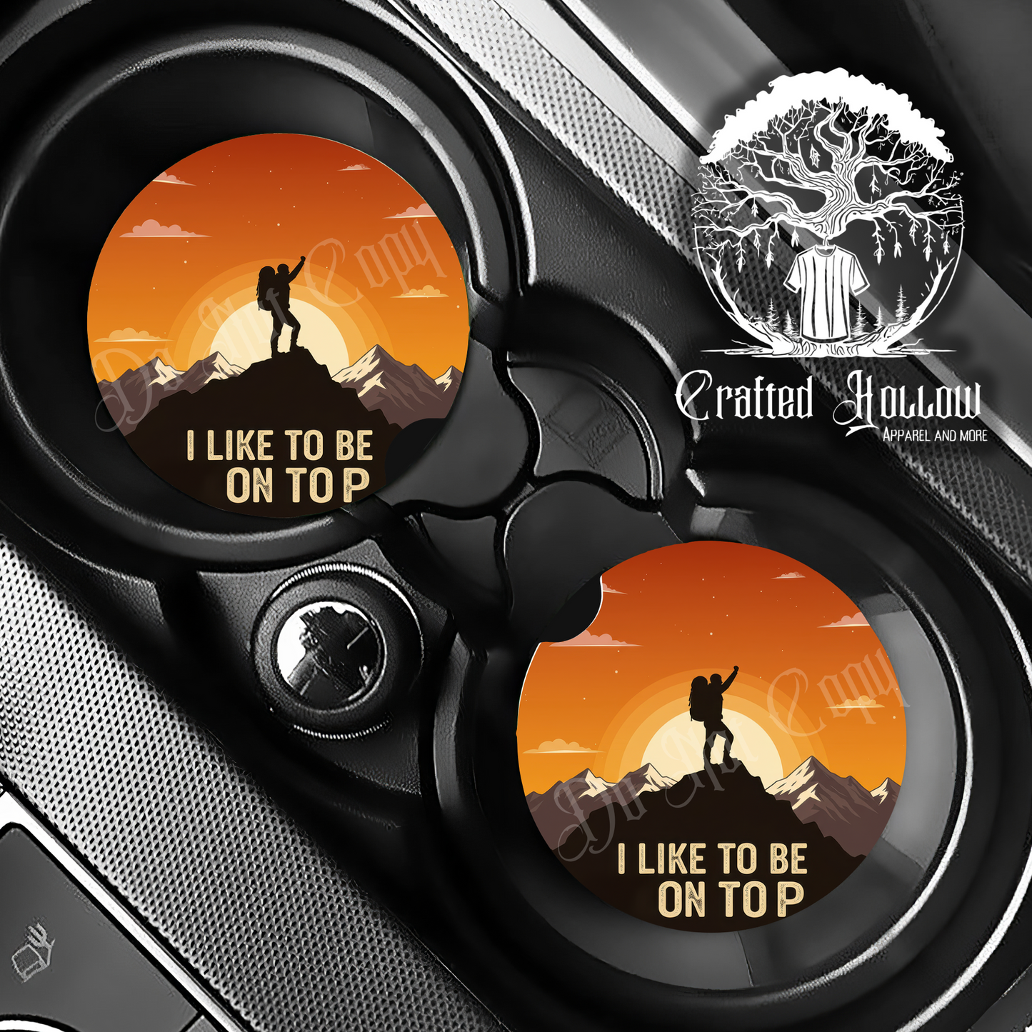 I Like to Be On Top Hiking Car Coasters