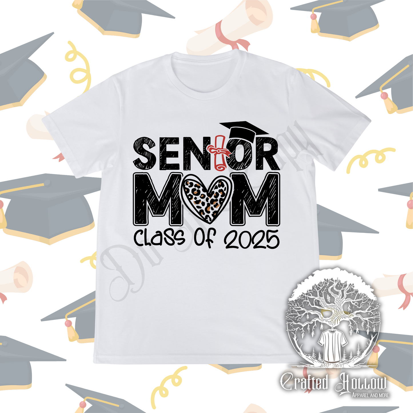 Senior Mom Class of 2025 Shirt