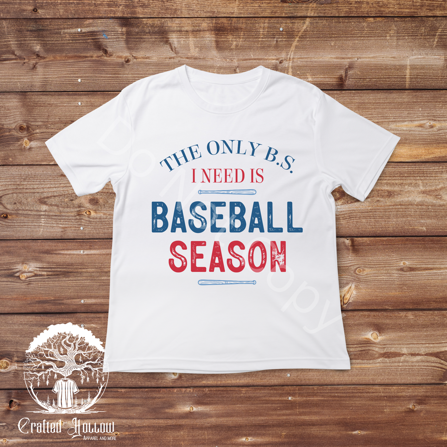 The Only B.S. I Need is Baseball Season Shirt