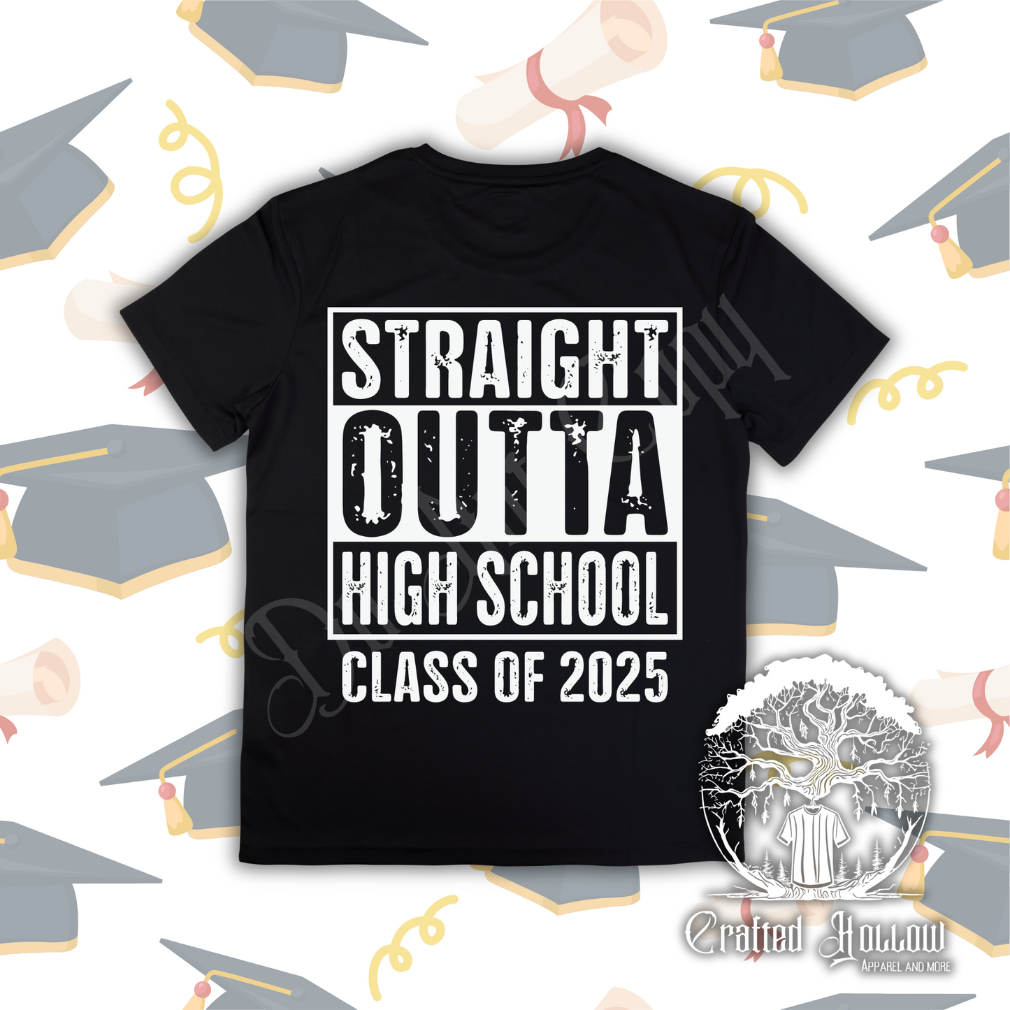 Straight Outta High School – Class of 2025 Shirt