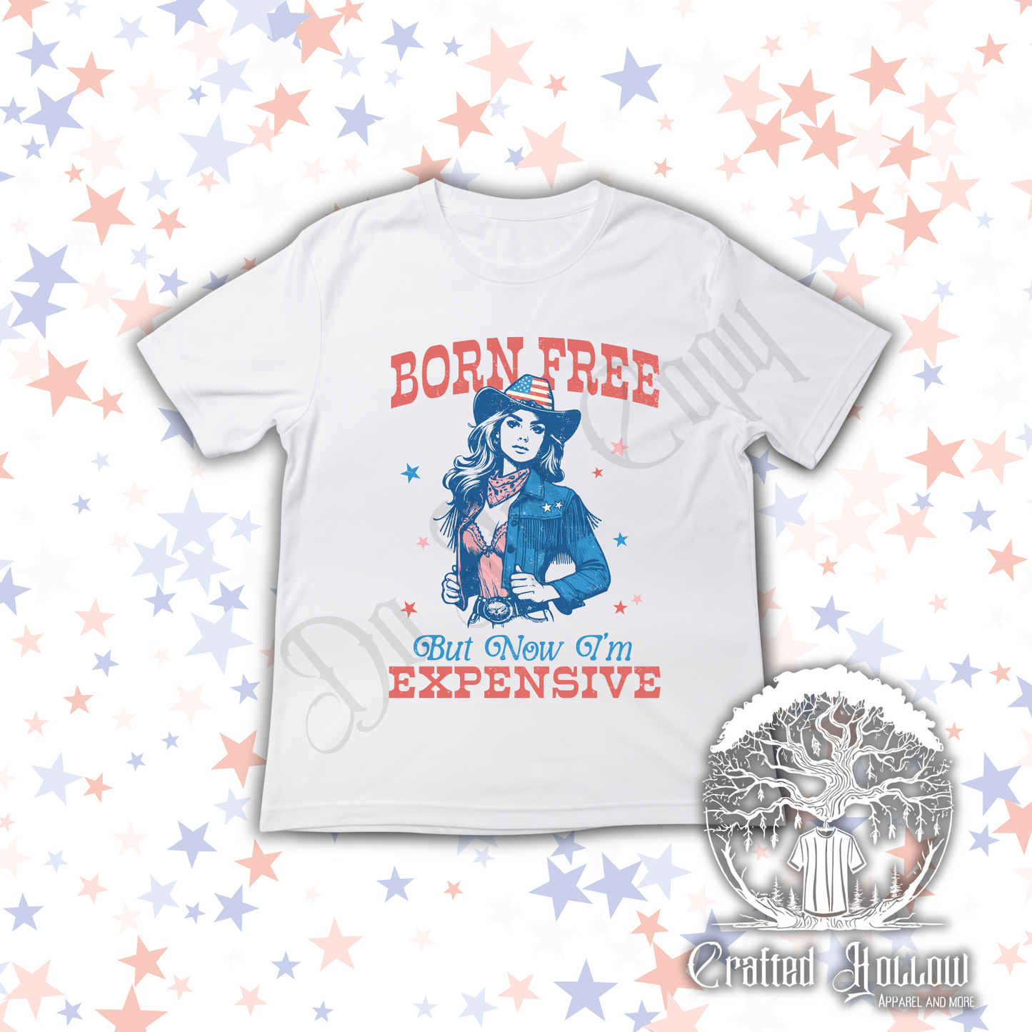 Born Free But Now I'm Expensive Shirt