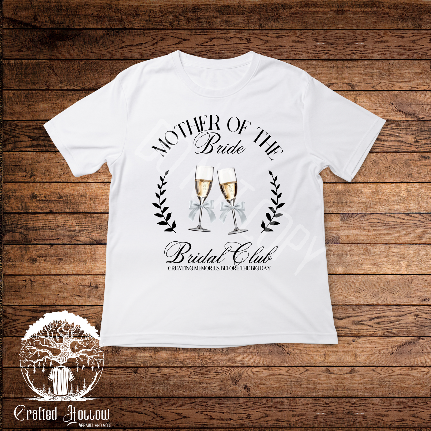 Mother of the Bride Bridal Club Shirt