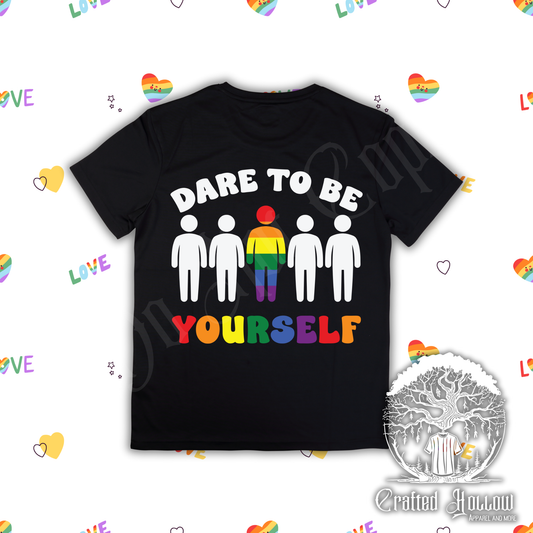 Dare To Be Yourself Shirt