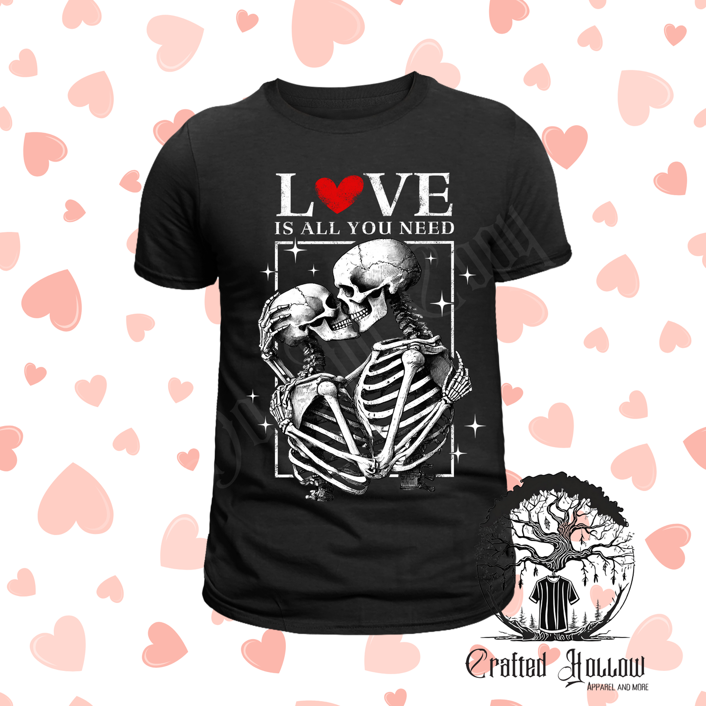 "Love is All You Need" Skeleton Valentine's Day Shirt