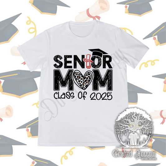 Senior Mom Class of 2025 Shirt