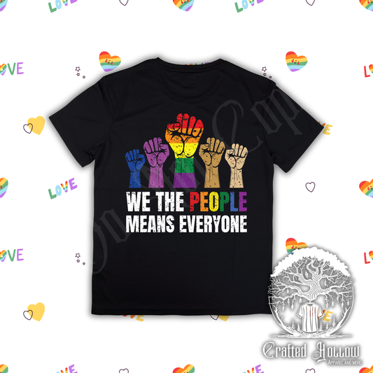 We the People Means Everyone Shirt