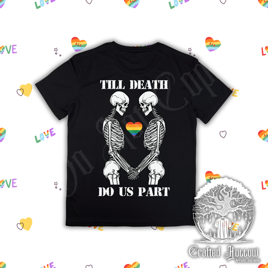 Till Death Do Us Part Gay Pride Shirt