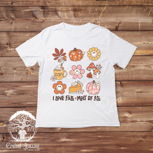 I Love Fall Most of All Shirt
